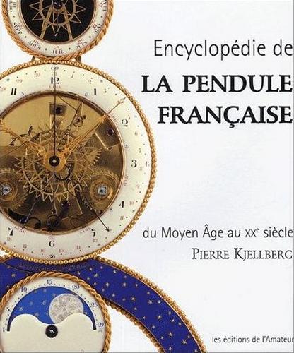 Encyclopédie de la pendule française