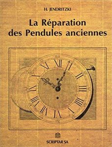 Couverture : La réparation des pendules anciennes