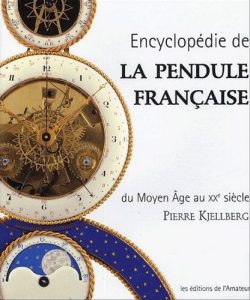 Couverture : Encyclopédie de la pendule française